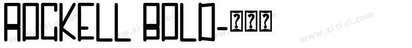 ROCKELL BOLD字体转换